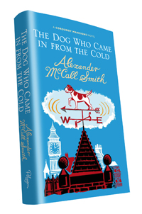 Alexander McCall Smith's The Dog Who Came In From The Cold